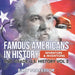 Famous Americans in History Inventors & Inventions 2nd Grade U.S. History Vol 2 by Baby Professor