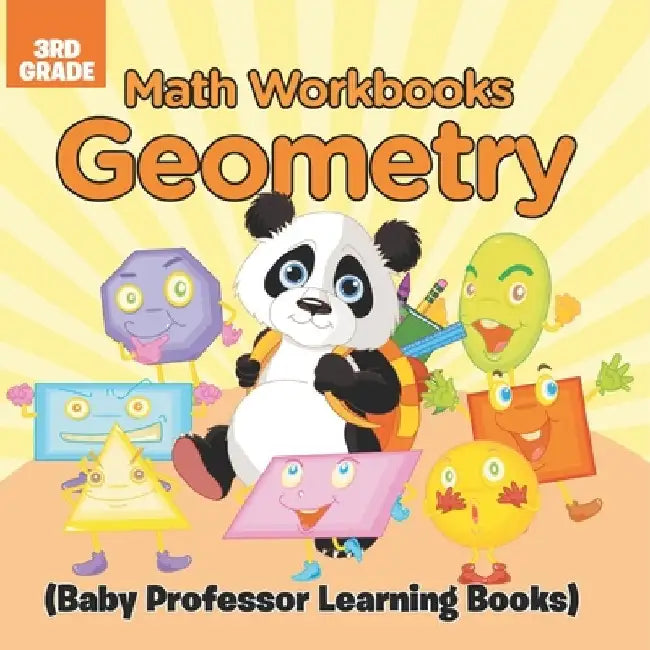 Math Workbooks 3rd Grade: Geometry (Baby Professor Learning Books) by Baby Professor
