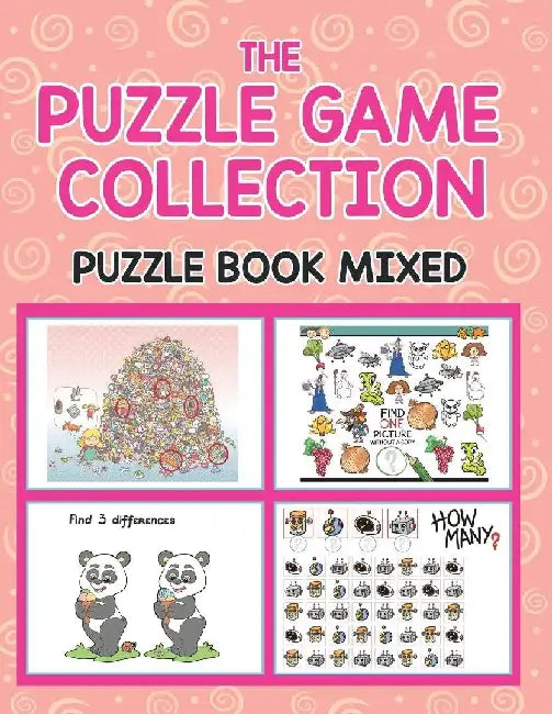 The Puzzle Game Collection: Puzzle Book Mixed by Jupiter Kids