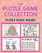 The Puzzle Game Collection: Puzzle Book Mixed by Jupiter Kids