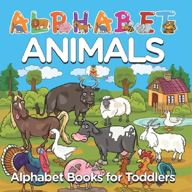 Alphabet Animals: Alphabet Books for Toddlers by Baby Professor