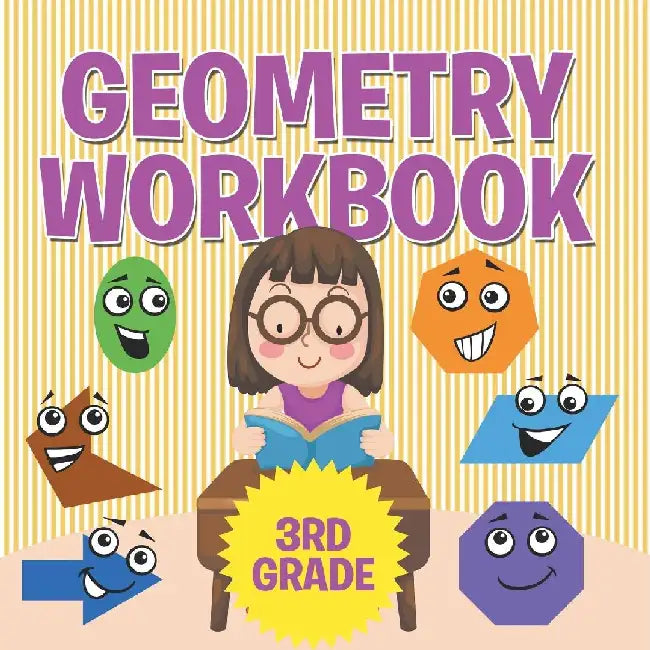 Geometry Workbook 3rd Grade by Speedy Publishing LLC