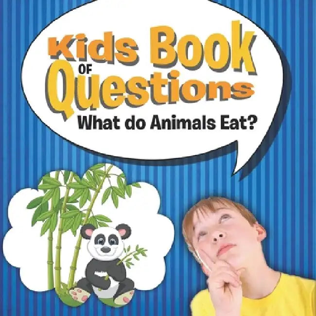 Kids Book of Questions: What do Animals Eat? by Speedy Publishing LLC