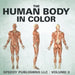 The Human Body In Color Volume 3 by Speedy Publishing LLC
