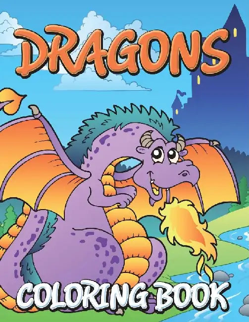 Dragons Coloring Books by Speedy Publishing LLC