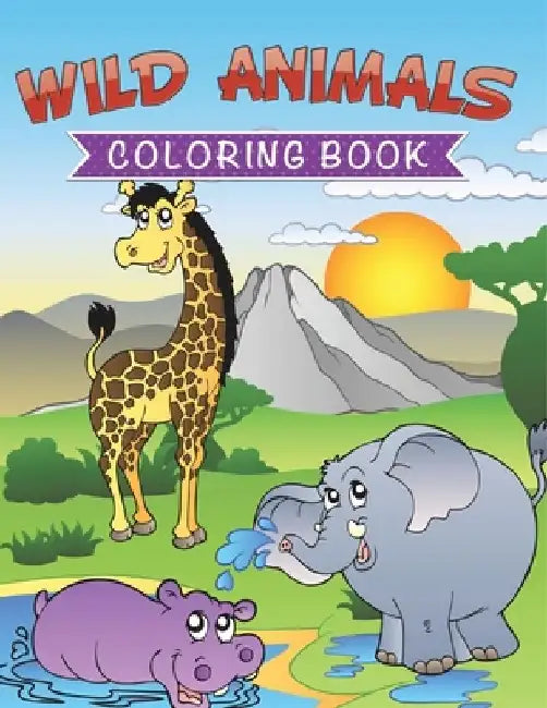 Wild Animals Coloring Book by Speedy Publishing LLC