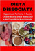 Dieta Dissociata: Digestione Perfetta: Il Ruolo Chiave di una Dieta Bilanciata e dell'Equilibrio Nutrizionale by Giulio Massironi