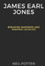 James Earl Jones: Breaking Barriers and Shaping Legacies by Neil Potter