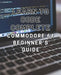 Learn to Code: Complete Commodore 64 Beginner's Guide: Master the Basics of Coding with this Comprehensive Guide to Programming on th by Enzo R. Villanueva