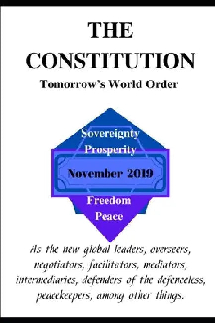 The Constitution.: Tomorrow's World Order by David Gomadza