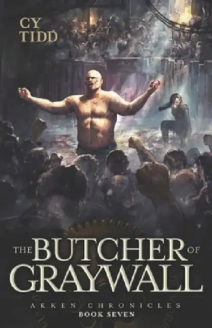 The Butcher of Graywall by Cy Tidd