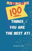 100 Things You Are The Best At: A Journey Through Amusing Nothingness by Wioleta Czekaj