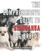 The Comprehensive Guide to Chihuahua Dog Breeds: Unlock the Secrets of Chihuahua Dog Breeds: Your All-in-One Handbook for Expert Care and Training by Liam Y. Rogers