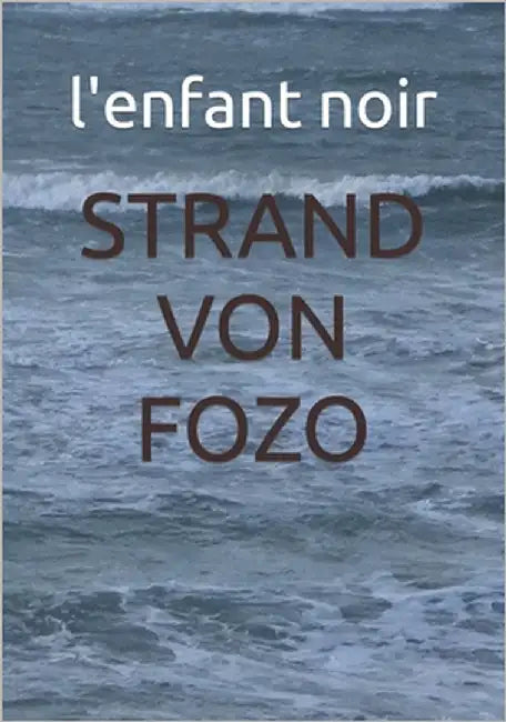 Strand Von Fozo by Noir, L'Enfant