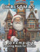 Christmas: A Steampunk Coloring Book for Adults: Coloring as Therapeutic Relaxation. 50 Spectacular Steampunk Christmas Illustrat by Coloring Imagination Press