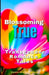 Blossoming True: Transgender Romance Tales by Eleanor Everly Rosewood