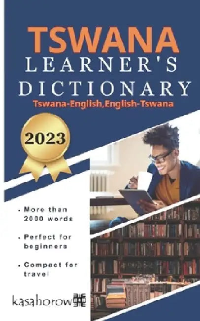 Tswana Learner's Dictionary by Kasahorow