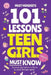 101 Lessons Every Teen Girls Needs to Know: Important Life Advice for Teenage Girls in a Peer Pressure World by Must Mindset