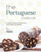 The Portuguese Cookbook: Delicious Portuguese Recipes for Family and Friends by Terra Compasso