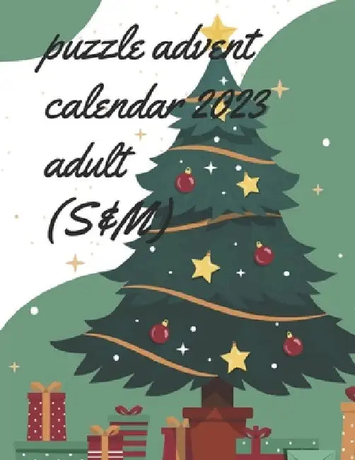 puzzle advent calendar 2023 adult (S&M): Cover Snow, Cold, Fun games, Daily puzzle fun with Sudoku and maze, Different levels, Christmas Countdown Sud by Activity Book