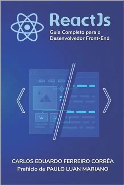 React JS: Guia Completo para o Desenvolvedor Front-End by Castro, Bruno