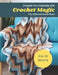 Unleash Your Creativity with Crochet Magic: The Ultimate Guide Book by Eric M. Jerome
