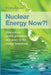 Nuclear Energy Now !?: How can we secure prosperity and peace in the energy transition by Wilfried Hahn