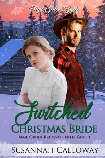 Switched Christmas Bride by Susannah Calloway