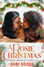 A Rosie Christmas: A Bride Program Novella by Dane Griggs