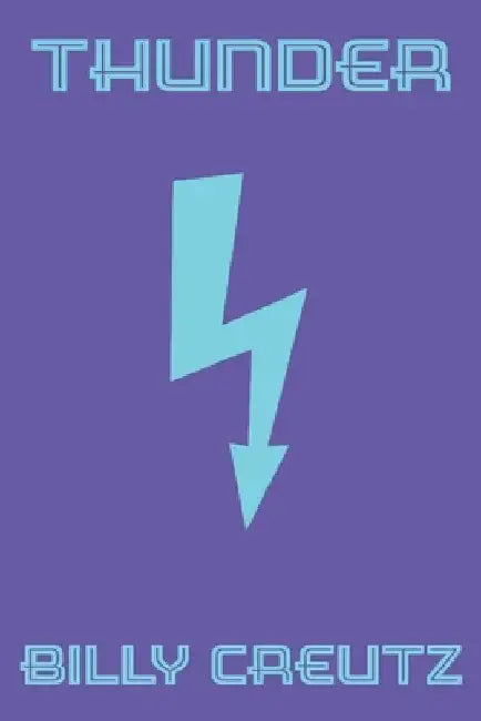 Thunder by Billy Creutz