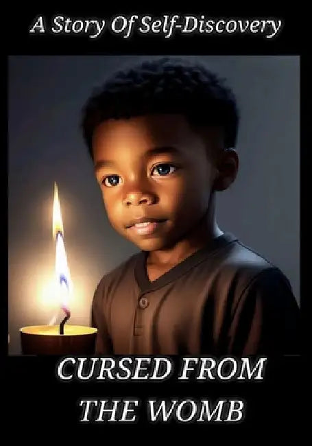 Cursed from the Womb by Kenyetta Junice Bryant