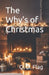 The Why's of Christmas by Q. D. Flag