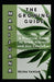 The Marijuana Growing Guide: A Practical Guide to Grow, Harvest and Use Cannabis by Relina Vangar