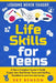 Life Skills For Teens - Lessons Never Taught: A Teen's Complete Course in Credit, Crypto, Law, Real Estate, Taxes and Adulting Essentials to save time by Sky Benson