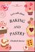 Baking and Pastry by Elizabeth Jimenez