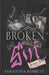 Broken By Sin by Samantha Barrett