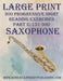 Large Print: 300 Progressive Sight Reading Exercises for Saxophone: Part 2: 151 - 300 by Robert Anthony