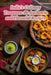 India's Culinary Treasures: 99 Authentic and Flavorful Recipes by Savory Street Souvlaki Mori
