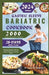 Gastric Sleeve Bariatric Cookbook: Elevate Your Post-Surgery Experience with Flavorful Recipes. A Culinary Collection to Empower Your Bariatric Succes by Jaclyn N. Anderson