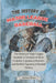 The History of Major League Baseball: A Chronicle of MLB's Evolution, Legendary Moments, and the Rich Tapestry of Baseball History by James Bren
