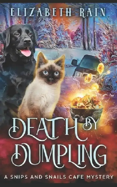 Death by Dumpling: A Cozy Paranormal Women's Fiction by Elizabeth Rain