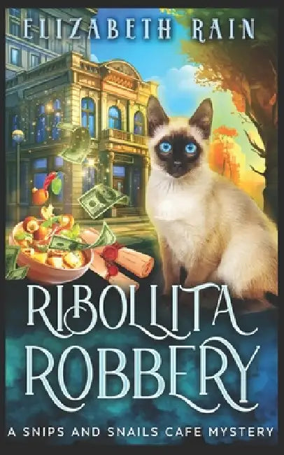 Ribollita Robbery: A Cozy Paranormal Women's Fiction by Elizabeth Rain
