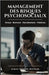 Management des risques psychosociaux: Stress - Burnout - Harcèlement - Violence by Boukar, Jamal Eddine