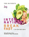 The Ultimate International Breakfast Cookbook: Tasty Recipes from Breakfast Tables Worldwide by Jenny D. Kings
