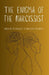 The Enigma of the Narcissist: Unraveling the Intricacies of Narcissistic Personality by Maris Ojasuu