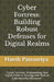 Cyber Fortress: Building Robust Defenses for Digital Realms: "Cyber Fortress: Empowering Your Digital Defense Strategy with Robust Cyb by Harsh Pansuriya