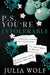 P.S. You're Intolerable Special Edition by Julia Wolf