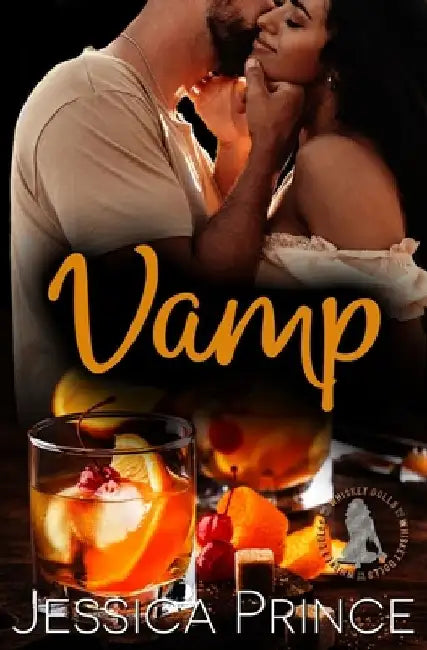 Vamp: A Small Town Second Chance Romance by Jessica Prince