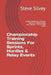 Championship Training Sessions For Sprints, Hurdles & Relay Events: A Book Written By A Proven National Championship and Olympic Track & Field Coach by Steve Silvey