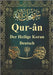 Der Heilige Koran auf Deutsch: Deutsch Qur-ân Der Heilige Koran bildet die Grundlage des Islam. Das unverfälschte Wort Gottes enthält alle Gebote und by Münevver´e
